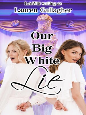cover image of Our Big White Lie